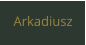 Arkadiusz